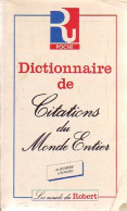 Dictionnaire Des Citations Du Monde Entier (1989) De Jeanne Matignon - Dizionari