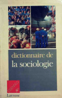 Dictionnaire De La Sociologie (1989) De X - Sciences