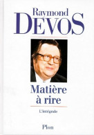 Matière à Rire (1991) De Raymond Devos - Humor