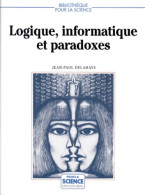 Logique Informatique Et Paradoxes (1995) De Jean-Paul Delahaye - Ciencia