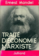 Traité D'économie Marxiste Tome II (1962) De Ernest Mandel - Economie
