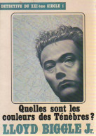 Détective Du XXIème Siècle Tome I : Quelles Sont Les Couleurs Des Ténèbres? (1982) De Jr. Lloyd Biggle - Andere & Zonder Classificatie