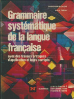 Grammaire Systématique De La Langue Française (1973) De Fabre Baylon - Unclassified