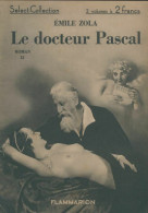 Le Docteur Pascal Tome II (1934) De Emile Zola - Altri Classici