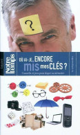 Ou Ai Je Encore Mis Mes Clés ? (2011) De Dominique François - Andere & Zonder Classificatie