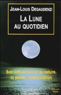 Lune Au Quotidien (1999) De Jean-Louis Degaudenzi - Esoterismo