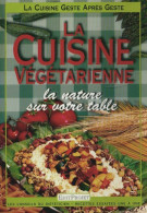 La Cuisine Végétarienne (2006) De Collectif - Gastronomia