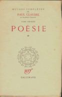 Poésie Tome I  (1950) De Paul Claudel - Otros & Sin Clasificación