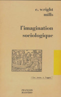 L'imagination Sociologique (1969) De Mills Charles Wright - Scienza