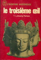 Le Troisième Oeil (1970) De T. Lobsang Rampa - Esoterismo