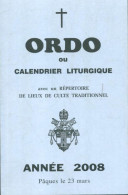 Ordo Ou Calendrier Liturgique Année 2008 (2007) De Collectif - Religione