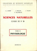 Sciences Naturelles 1re D Tome III : Physiologie (1970) De Collectif - 12-18 Anni