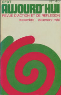 CFDT Aujourd'hui N°46 (1980) De Collectif - Política