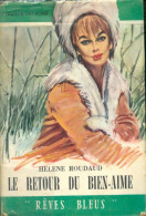 Le Retour Du Bien-aimé () De Hélène Roudaud - Romantique