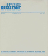 Le Patriote Résistant N°427 Bis (1975) De Collectif - Guerra 1939-45