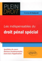 Les Indispensables Du Droit Pénal Spécial (2015) De Khalidja El Mahjoubi - Derecho