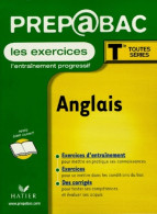 Prépabac Les Exercices : Anglais Terminale L ES S (2000) De Collectif - 12-18 Jahre