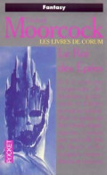 Les Livres De Corum Tome III : Le Roi Des épées (1992) De Michael Moorcock - Altri & Non Classificati