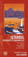 Istanbul (ancienne édition) (2008) De Guides Gallimard - Tourismus