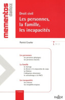 Droit Civil Les Personnes La Famille Les Incapacités (2009) De Patrick Courbe - Handel