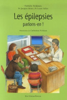 Les épilepsies Parlons-en ! (2007) De Nathalie Tordjman - Salud