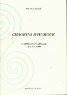 Chagrins D'humour Paroles D'un Druide De L'an 2000 (1998) De Michel Barré - Esotérisme