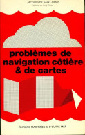 Problemes De Navigation Côtiere Et De Cartes (1970) De Jacques De Saint-Denis - Sport