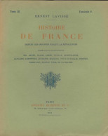 Histoire De France Tome III Fascicule 8 (1901) De Ernest Lavisse - Historia