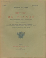Histoire De France Tome I Fascicule C (1903) De Ernest Lavisse - History