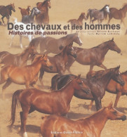 Des Chevaux Et Des Hommes - Histoires De Passions (2004) De Myriem Lahidely - Sport