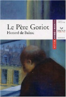 Le Père Goriot (2004) De Honoré De Balzac - Klassische Autoren