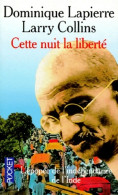 Cette Nuit La Liberté (1994) De Dominique Lapierre - Historia