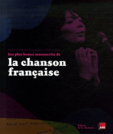 Les Plus Beaux Manuscrits De La Chanson Française (2006) De Serge Levaillant - Música