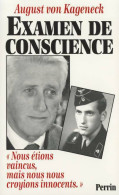 Examen De Conscience (1996) De August Von Kageneck - War 1939-45