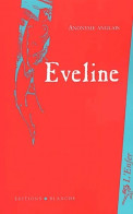 Evelyne (2001) De Anonyme - Romantik