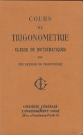 Cours De Trigonométrie (1947) De Collectif - Sciences