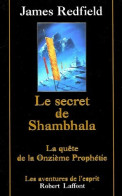 Le Secret De Shambhala (2001) De James Redfield - Geheimleer