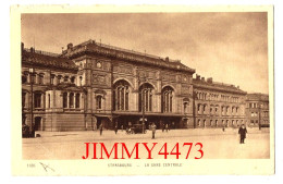 CPA - STRASBOURG - La Gare Centrale ( Place Bien Animée ) N° 1434 - Imp. Edit. BRAUN & Cie Dornach - Strasbourg