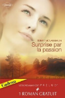 Surprise Par La Passion / L'enfant De L'autre (2008) De Emma Graham - Romantiek