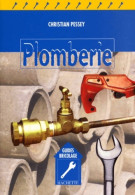 La Plomberie (1999) De C. Pessey - Do-it-yourself / Technical
