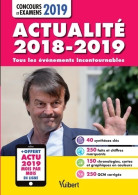 Actualité 2018-2019 - Concours Et Examens 2019 (2019) De Marie-laure Boursat - 18 Años Y Más