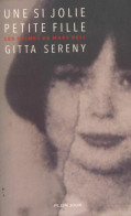 Une Si Jolie Petite Fille (2014) De Gitta Sereny - Otros & Sin Clasificación