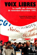 Voix Libres. Le Conflit Des Cheminots De Nov. -dec. 1995 (1997) De Collectif - Sciences