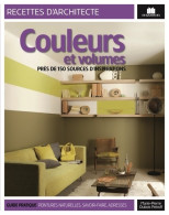 Couleurs Et Volumes (2010) De Marie-Pierre Dubois Petroff - Interieurdecoratie