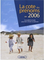 Cote Des Prénoms En 2006 (2005) De Joséphine Besnard - Reizen