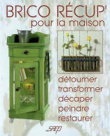 Brico Récup' Pour La Maison (2002) De Denise Crolle-Terzaghi - Voyages