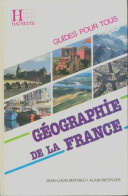 Géographie De La France (1986) De Alain Mesplier - 12-18 Years Old