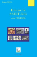 Histoire De Saint-Nic Et De Pentrez (2011) De Prijac Lukian - Historia
