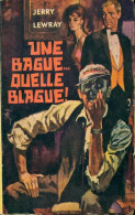 Une Bague, Quelle Blague ! (1965) De Louis Dors - Otros & Sin Clasificación