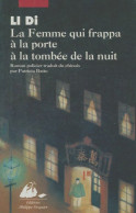 La Femme Qui Frappa à La Porte à La Tombée De La Nuit (1996) De Li Di - Otros & Sin Clasificación